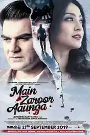Main Zaroor Aunga 2019 WEB-DL 900Mb Full Hindi Movie Download 720p poster | Bolly4u Official