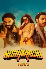 Nishaanchi 2 2025 WEB-DL Hindi Full Movie Download 1080p | 720p | 480p poster | Bolly4u Official