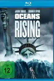Oceans Rising 2017 BluRay 300Mb Hindi Dual Audio 480p poster | Bolly4u Official
