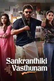 Sankranthiki Vasthunam 2025 WEB-DL UNCUT Hindi Dual Audio ORG Full Movie Download 1080p | 720p | 480p poster | Bolly4u Official