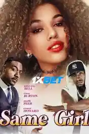 Same Girl 2022 WEB-HD 700MB Hindi (Voice Over) Dual Audio 720p poster | Bolly4u Official