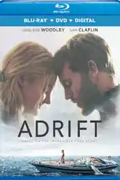 Adrift 2018 BRRip 300Mb Hindi Dual Audio 480p poster | Bolly4u Official