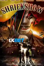 Shriekshow 2022 WEB-HD 750MB Telugu (Voice Over) Dual Audio 720p poster | Bolly4u Official