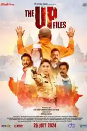 The Up Files 2024 HDTS Hindi Full Movie Download 1080p | 720p | 480p poster | Bolly4u Official