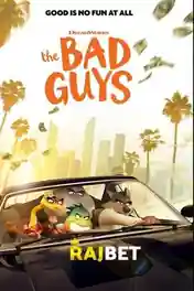The Bad Guys 2022  HDCAM 850MB Hindi (Voice Over) Dual Audio 720p poster | Bolly4u Official