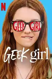 Geek Girl 2024 WEB-DL Hindi Dual Audio ORG S01 Complete Download 720p | 480p poster | Bolly4u Official