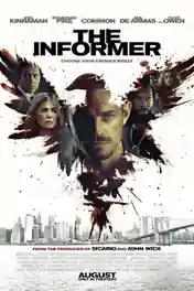 The Informer 2019 HDCAM 800MB Hindi Dual Audio 720p poster | Bolly4u Official