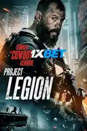 Project Legion 2022 WEB-DL Telugu (Voice Over) Dual Audio 720p poster | Bolly4u Official