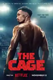 The Cage 2024 WEB-DL Hindi Dual Audio ORG S01 Complete Download 720p | 480p poster | Bolly4u Official