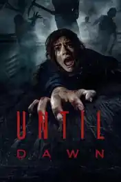 Until Dawn 2025 WEB-DL Hindi Dubbed ORG Full Movie Download 1080p | 720p | 480p poster | Bolly4u Official
