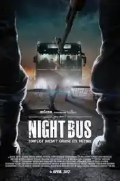 Night Bus 2017 WEB-DL Hindi Dual Audio Full Movie Download 720p | 480p poster | Bolly4u Official
