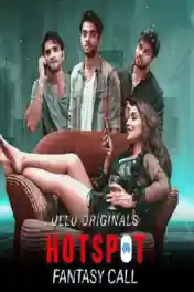 Hotspot Fantasy Call 2021 WEB-DL 650Mb Hindi ULLU 720p poster | Bolly4u Official
