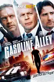 Gasoline Alley 2022 WEB-HD 900MB Hindi (Voice Over) Dual Audio 720p poster | Bolly4u Official