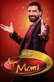 DID Super Moms S03 HDTV 480p 200MB 20 August 2022 poster | Bolly4u Official