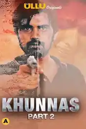 Khunnas 2021 WEB-DL 350Mb Hindi Part 2 ULLU 720p poster | Bolly4u Official