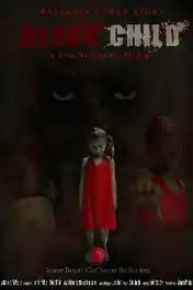 Blood Child 2017 BluRay Hindi Dual Audio Full Movie Download 720p | 480p poster | Bolly4u Official