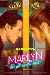 Marilyns Eyes 2021 WEB-HD 1.3GB Telugu (Voice Over) Dual Audio 720p poster | Bolly4u Official