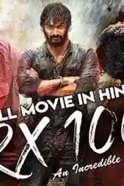 RX 100 2019 HDRip 900MB Hindi Dubbed 720p poster | Bolly4u Official