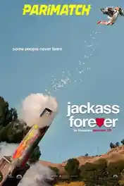 Jackass Forever 2022 WEB-HD 850MB Hindi (Voice Over) Dual Audio 720p poster | Bolly4u Official