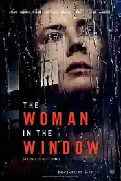 The Woman In The Window 2021 WEB-DL 800Mb Hindi Dual Audio 720p poster | Bolly4u Official