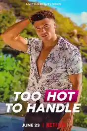 Too Hot To Handle 2021 WEB-DL 1.1Gb Hindi S02 Download 720p poster | Bolly4u Official