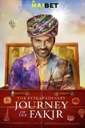The Extraordinary Journey Of The Fakir 2019 WEB-DL Hindi HQ Dubbed Full Movie 1080p | 720p | 480p poster | Bolly4u Official