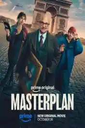 Masterplan 2026 WEB-DL Hindi Dual Audio ORG Full Movie Download 1080p | 720p | 480p poster | Bolly4u Official