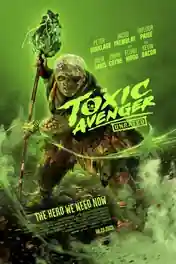 The Toxic Avenger 2025 WEB-DL Hindi Dual Audio ORG Full Movie Download 1080p | 720p | 480p poster | Bolly4u Official