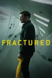 Fractured 2019 WEB-DL 800Mb English 720p ESub poster | Bolly4u Official