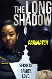 Long Shadow 2019 WEB-Rip Hindi (Voice Over) Dual Audio 720p poster | Bolly4u Official