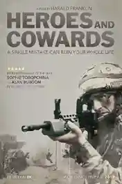 Heroes and Cowards 2019 WEB-DL Hindi Dual Audio Full Movie Download 720p | 480p poster | Bolly4u Official