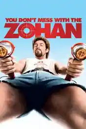 You Dont Mess with the Zohan 2008 BluRay Hindi Dual Audio ORG Full Movie Download 1080p | 720p | 480p poster | Bolly4u Official