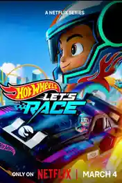 Hot Wheels Lets Race 2024 WEB-DL Hindi Dual Audio ORG S01 Complete Download 720p | 480p poster | Bolly4u Official