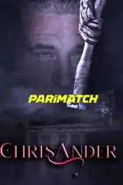 ChrisAnder 2022 WEB-DL Hindi (Voice Over) Dual Audio 720p poster | Bolly4u Official