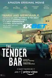 The Tender Bar 2021 WEB-HD 1GB Telugu (Voice Over) Dual Audio 720p poster | Bolly4u Official