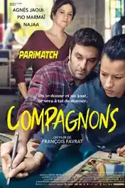 Compagnons 2022 HDCAM  950MB Hindi (Voice Over) Dual Audio 720p poster | Bolly4u Official