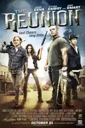 The Reunion 2011 BluRay Hindi Dual Audio Full Movie Download 720p | 480p poster | Bolly4u Official