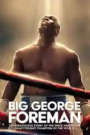 Big George Foreman 2023 BluRay Hindi Dual Audio ORG Full Movie Download 1080p | 720p | 480p poster | Bolly4u Official
