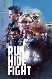 Run Hide Fight 2020 BluRay 400Mb Hindi Dual Audio ORG 480p poster | Bolly4u Official
