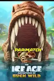 The Ice Age Adventures of Buck Wild 2022 WEB-HD 900MB Telugu (Voice Over) Dual Audio 720p poster | Bolly4u Official
