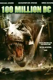 100 Million BC 2008 BluRay 400Mb Hindi Dual Audio 480p poster | Bolly4u Official