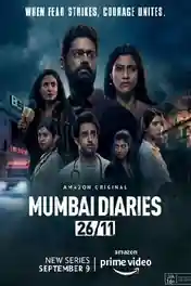 Mumbai Diaries 26-11 2021 WEB-DL 1.4Gb Hindi S01 Download 720p poster | Bolly4u Official