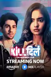 Kill Dill The Heartbreak Club 2025 WEB-DL Hindi S01 Complete Download 720p | 480p poster | Bolly4u Official