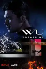 Wu Assassins 2019 WEB-DL 1.4GB S01 Hindi Dual Audio Complete Download 720p poster | Bolly4u Official