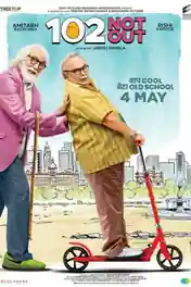 102 Not Out 2018 HDRip 600Mb Full Hindi Movie Download 720p poster | Bolly4u Official