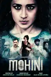 Mohini 2018 WEB-DL 450MB Hindi Dual Audio 480p poster | Bolly4u Official