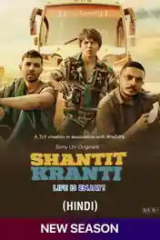 Shantit Kranti 2023 WEB-DL Hindi S02 Complete Download 720p | 480p poster | Bolly4u Official