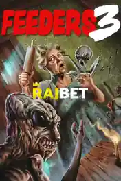 Feeders 3 The Final Meal 2022 WEB-Rip Tamil (Voice Over) Dual Audio 720p poster | Bolly4u Official