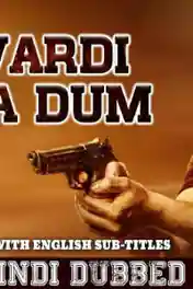 Vardi Ka Dum 2019 HDRip 400MB Hindi Dubbed 480p poster | Bolly4u Official
