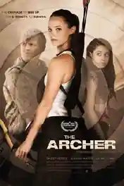 The Archer 2017 WEB-DL 900Mb Hindi Dual Audio ORG 720p poster | Bolly4u Official